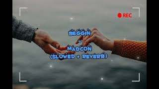 Beggin  Madcon Slowed  Reverb [upl. by Tarabar824]