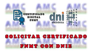 SOLICITAR CERTIFICADO DIGITAL FNMT CON DNIE [upl. by Enelez]