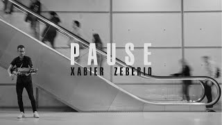 Xabier Zeberio  PAUSE [upl. by Sperling]