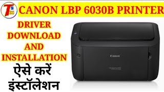 HOW TO INSTALL CANON LBP 6030 PRINTER DRIVER IN WINDOWS 7 10 11  CANON 6030 DRIVER INSTALLATION [upl. by Carlotta11]