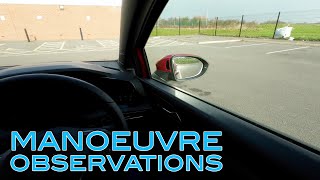 Manoeuvring Observations  Driving Test Manoeuvres [upl. by Gorski]