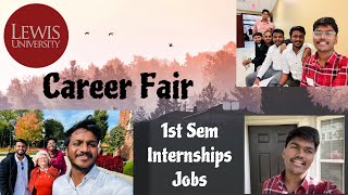 Career Fair anta… Jobs amp Internships  Lewis University  Masters  US  🇮🇳🇺🇸  ChicagoLo [upl. by Hairaza807]