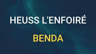 🎧 HEUSS LENFOIRÉ FT SOOLKING  BENDA SLOWED amp REVERB [upl. by Lionel]