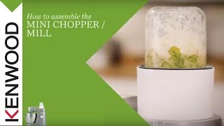 Kenwood Chef I Kitchen Machines I How to assemble the Mini chopper Mill [upl. by Jany]