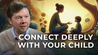 Cultivating Spacious Awareness in Relationships Parenting Insights from Eckhart Tolle [upl. by Ahsocin]