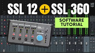 SSL 12 Software Tutorial  SSL 360  Routing Settings amp More [upl. by Benoite]