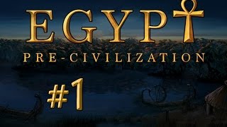 PreCivilization Egypt  PART 1  PreDynastic Strategy Game [upl. by Eelimaj]