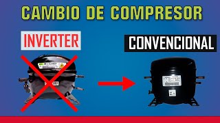 COMPRESOR INVERTER A CONVENCIONAL  Nevera Samsung Suiche Magnético [upl. by Isoais]