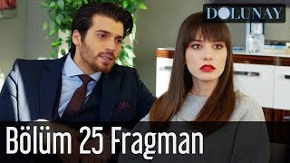 Dolunay 25 Bölüm Fragman [upl. by Lucy]