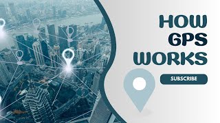 How GPS Works a Beginners Guide [upl. by Aehs756]