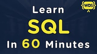 Learn SQL In 60 Minutes [upl. by Coucher]