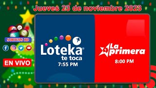 Loteka y la Primera en vivo 🎰 │Jueves 23 de noviembre 2023– 755 PM [upl. by Jollanta]