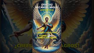 🌟 Oración Arcángel Miguel angeles arcangel oración [upl. by Muirhead]