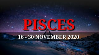 Ramalan Zodiak PISCES 16  30 NOVEMBER 2020  Semesta Membantu Kamu 💖 [upl. by Ianaj]