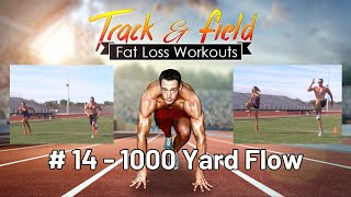 Track amp Field Fat Loss  Workout 14 [upl. by Kellie955]