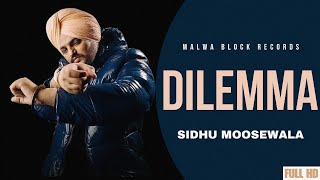 DILEMMA EXTENDED VERSION  SIDHU MOOSEWALA NEW SONG  SIDHU Ai SONGS [upl. by Klemens]