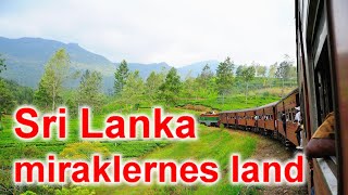 Sri Lanka  miraklernes land rejsefilm [upl. by Ardnek]