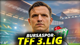 FC 25E TFF 1 2 3LİG VE BÖLGESEL AMATÖR LİG EKLENDİ BURSASPOR REBUILD KARİYER MODU [upl. by Kally]