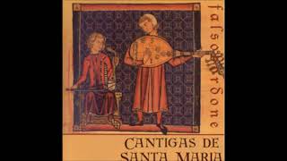 Falsobordone  Cantigas de Santa Maria Full Album [upl. by Hamlen]