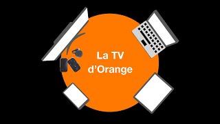 Bienvenue sur la TV dOrange [upl. by Artie]