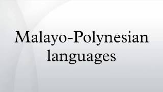 MalayoPolynesian languages [upl. by Tiphany]