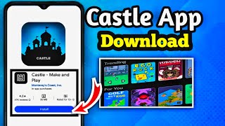 How to download castle App on Android phone  Get castle App link [upl. by Anauj]