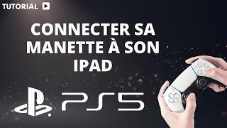 Comment connecter une manette PS5 sur iPad [upl. by Casper]