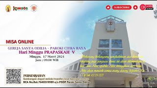 Misa Minggu PRAPASKAH V  Minggu 17 Maret 2024 PUKUL 0900 WIB [upl. by Reinhardt]