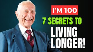 7 Secrets from a 100YearOld Harvard Doctor  Unlocking Longevity  Dr John Scharffenberg [upl. by Shirah]