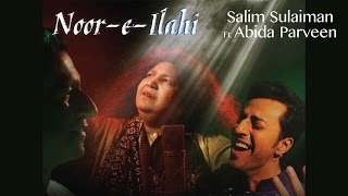 Noor E Ilahi  Official Music Video  Salim Sulaiman  Abida Parveen  Pankaj Tripathi [upl. by Aihpledalihp883]