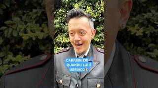 CARABINIERI👮🏻‍♂️Quando Lui È UBRIAC0🍺  iPantellas [upl. by Mauretta]