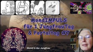 MondART amp weise TV am 220324 1 MondIMPULS für 1 JungfrauTag und den Portaltag  8 [upl. by Htezzil527]