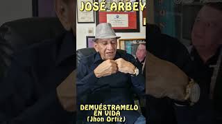 DEMUÉSTRAMELO EN VIDA BOLERO  JOSÉ ARBEY [upl. by Ailad592]