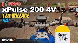 Hero XPulse 200 4V  1 Ltr Mileage Test  Hindi  GearFliQ [upl. by Ideih358]