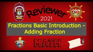 PMA Reviewer Part 1  Math  2021  Fractions Basic Introduction  Adding Fractions [upl. by Ettigdirb452]