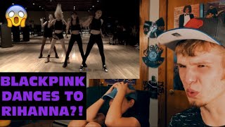 BLACKPINK FIRST DANCE PRACTICE COUPLE REACTION  BLACKPINK DANCES TO RIHANNA [upl. by Collie307]