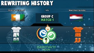 FIFA World Cup 2006  Ivory Coast vs Netherlands  Rewriting History  Match 5 [upl. by Annua383]