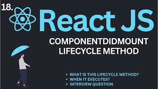 componentDidMount Lifecycle Method in ReactJs Tutorial 18  Complete React Course [upl. by Elinet]