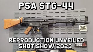 PSA STG44 Reproduction Unveiled Shot Show 2023 [upl. by Olette]