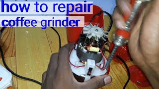 how to repair coffee grinder swich problem [upl. by Eibbob148]