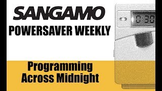 Sangamo Powersaver Weekly  Programming overnight [upl. by Seek452]