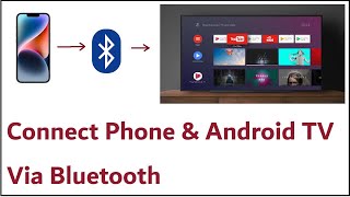 How to Connect Phone And Android TV Via Bluetooth [upl. by Drareg553]