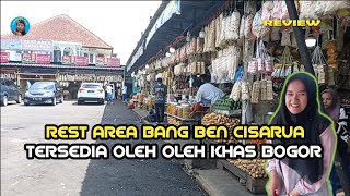 DI REST AREA BANG BEN CISARUA TERSEDIA OLEH OLEH KHAS BOGOR [upl. by Sokairyk]