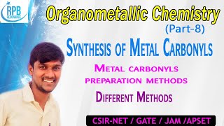 Synthesis of Metal Carbonyls l Preparation of metal carbonyls l Organometallic chemistry Part8 [upl. by Eartnoed]