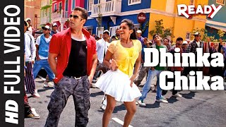 quotDhinka Chikaquot Full Video Song  Ready Feat Salman Khan Asin [upl. by Namya]