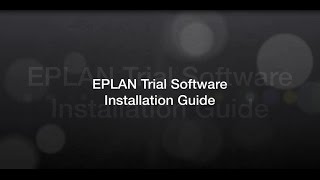 EPLAN Trial Software Installation Guide  Version 26 [upl. by Nylauqcaj453]