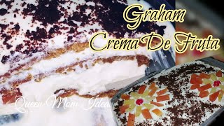 Graham Crema de Fruta  Pinoy Dessert [upl. by Aible846]