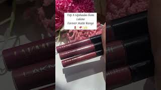 Top 3 from Lakme Forever Matte Range lipstickswatch pinklipstick ashortaday explore [upl. by Tessil]