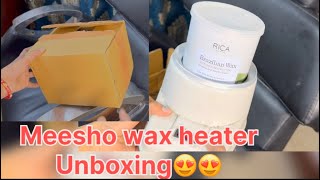 meesho wax heater unboxing ll meesho se mangaya wax heater 😱😱😱😱 [upl. by Ellenaej483]