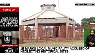 JB Marks local municipality accused of neglecting historical sites [upl. by Keane]